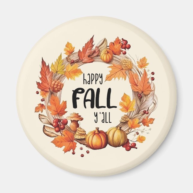 Happy Fall Y'all Magnet (Vorne)