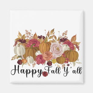 Happy Fall Y'all Magnet