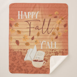 Happy Fall Y'all mit Kaffee und Herbst Blätter Sherpadecke