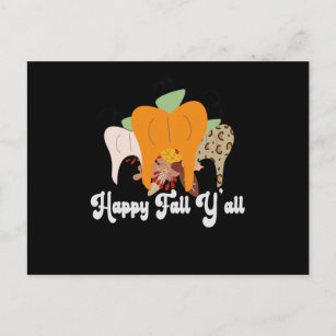 Happy Fall Y'all Niedlich Dental Teeth Pumpkin Leo Ankündigungspostkarte
