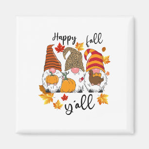 Happy Fall Y'all Niedlich Drei Gnomes Leopard Pump Magnet