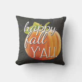 Happy Fall Yall Pumpkin auf Chalkboard Kissen
