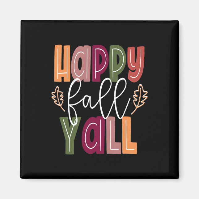 Happy Fall Yall Pumpkin Erntedank Halloween Cut Magnet (Vorne)