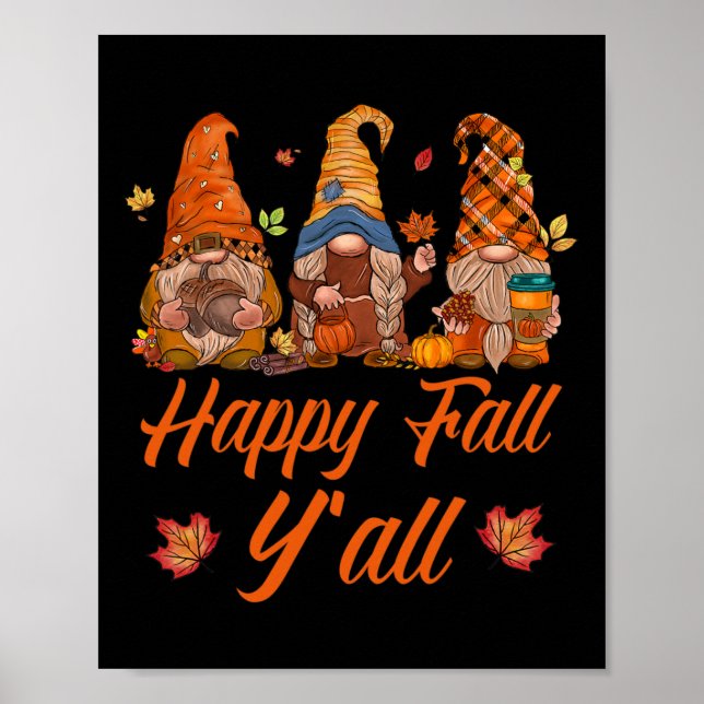 Happy Fall Y'all Pumpkin Gewürz Herbst Nomaden Poster (Vorne)