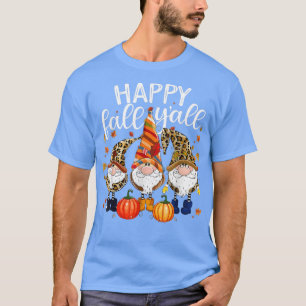 Happy Fall Yall Pumpkin Gnomes Herbst Thanksg T-Shirt