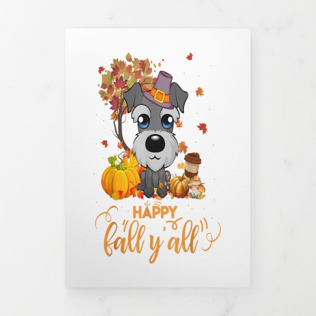 Happy Fall Yall Schnauzer Dog Thanksgiving Dreifach Gefaltete Ankündigung (Cover)