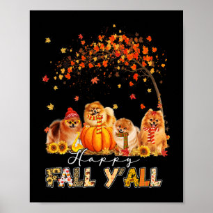 Happy Fall Yall Spitz Herbst Lover Pumpkins H Poster