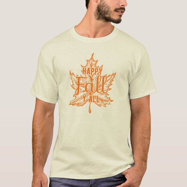 Happy Fall Yall T-Shirt (Vorderseite)