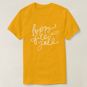 Happy Fall Y'all T-Shirt
