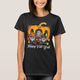 Happy Fall Y'all Team Gnome Pumpkin Autumn Gnomes T-Shirt
