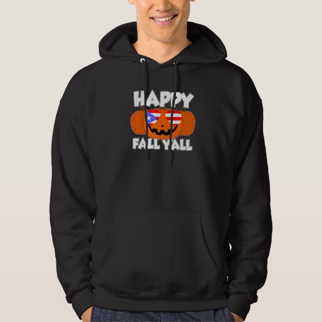 Happy Fall Y'all Thanksgiving Pumpkin Puertorico G Hoodie (Vorderseite)