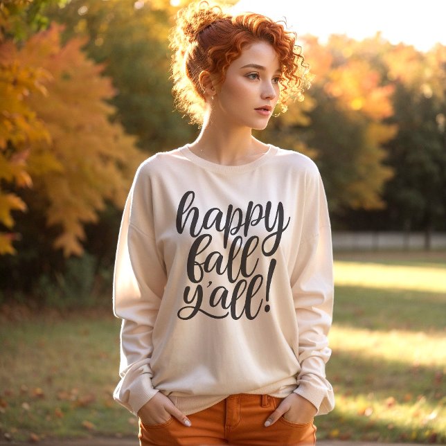 Happy Fall Y'all Trendy Script Sweatshirt (Von Creator hochgeladen)