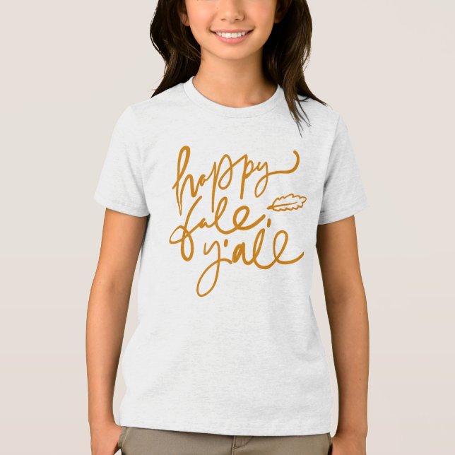 Happy Fall Y'all Tri-Blend Shirt (Vorderseite)