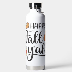 Happy Fall Y'all Trinkflasche
