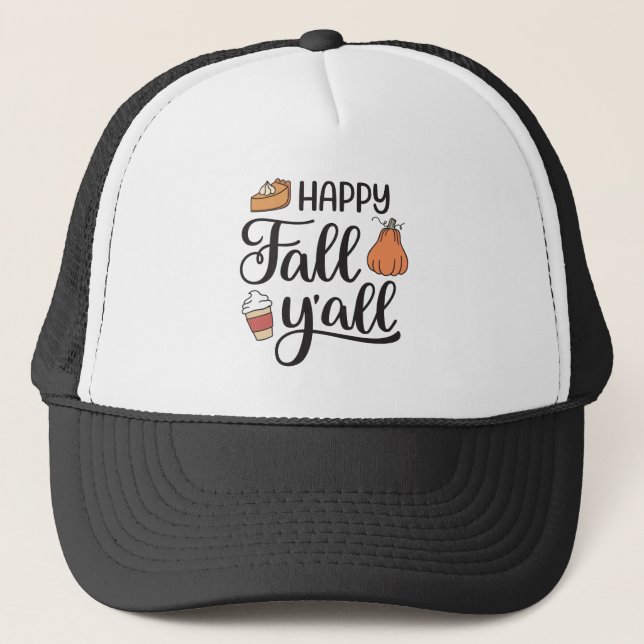 Happy Fall Y'all Truckerkappe (Vorderseite)