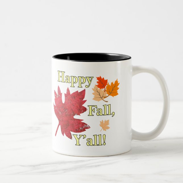 Happy Fall Y'all Verlasse Tasse (Rechts)