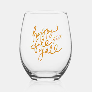 Happy Fall Y'all Weinglas Ohne Stiel