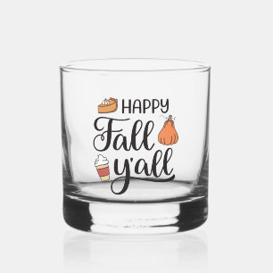 Happy Fall Y'all Whiskyglas