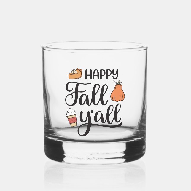 Happy Fall Y'all Whiskyglas (Vorderseite)