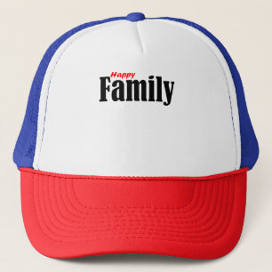 Happy Famille Matching Hat - Fun Family Vibes Truckerkappe