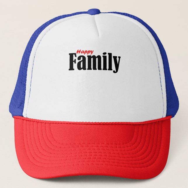 Happy Famille Matching Hat - Fun Family Vibes Truckerkappe (Vorderseite)