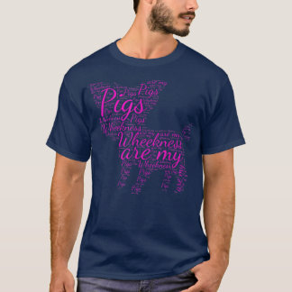 Happy Farm Design Schweine sind meine Mühe T-Shirt