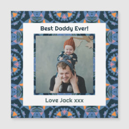Happy Father's Day Best Daddy Vater Ever Blue Foto Magnetkarte