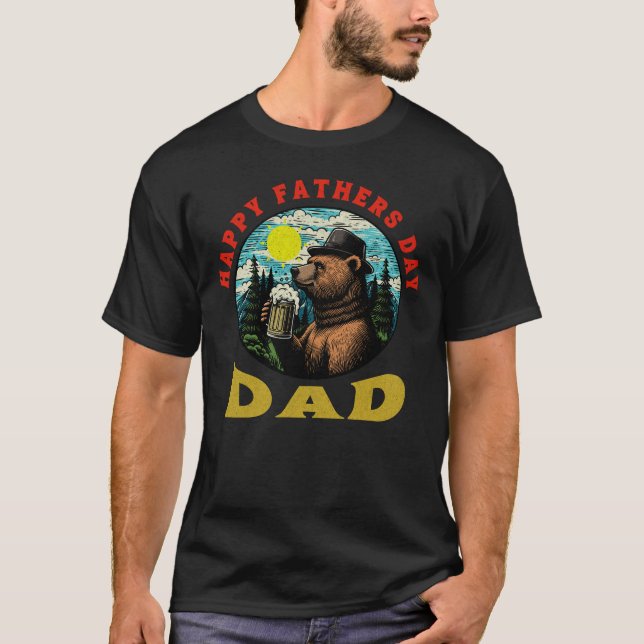 Happy Father's Day Dad Beer Mug Outdoorsman Bear  T-Shirt (Vorderseite)