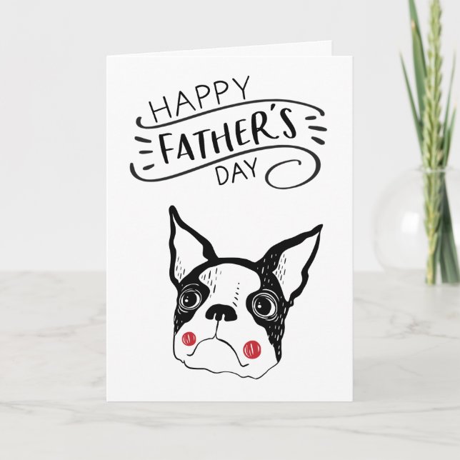Happy Father's Day for Dog Dad Boston Terrier Karte (Vorderseite)