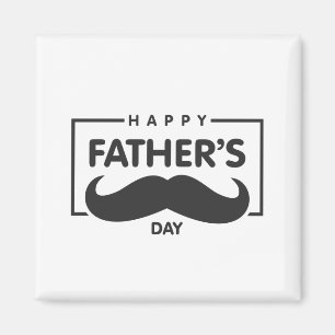 Happy Father's Day Mustache   Magnet