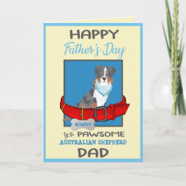 Happy Father's Day Personalize Australian Shepherd Feiertagskarte