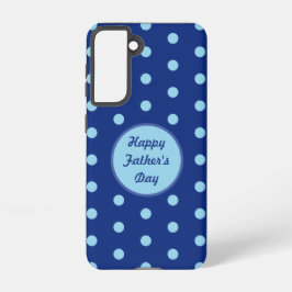 Happy Father's Day Phone Case (Navy & Soft Blue) Samsung Galaxy Hülle