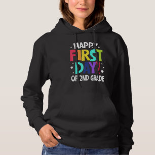 Happy First Day of 2nd Grade Kids Back To School T Hoodie