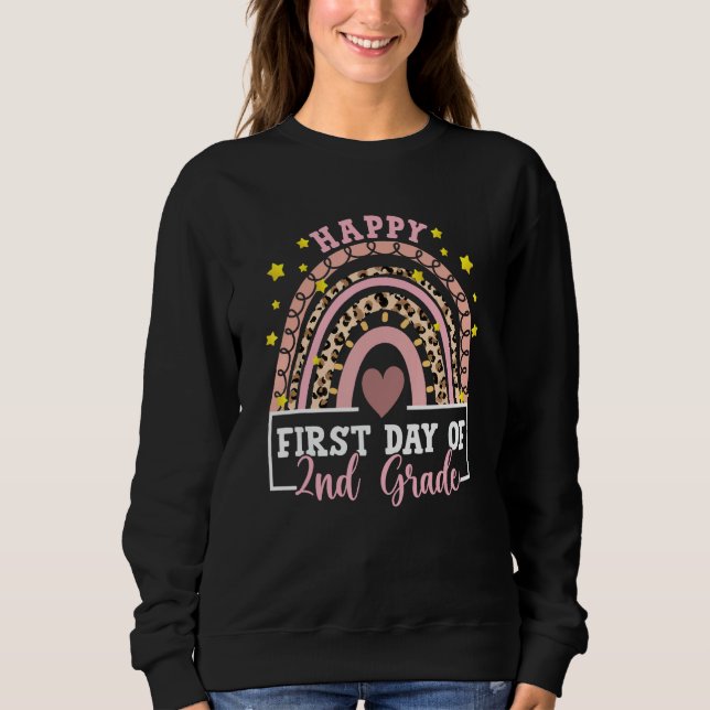 Happy First Day of 2nd Grade Rainbow Leopard Teach Sweatshirt (Vorderseite)