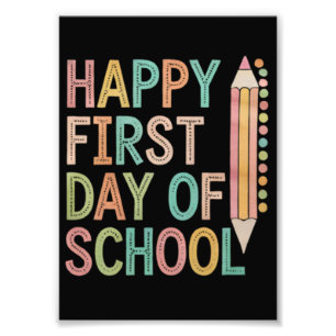 Happy First Day of School Back to School Fotodruck