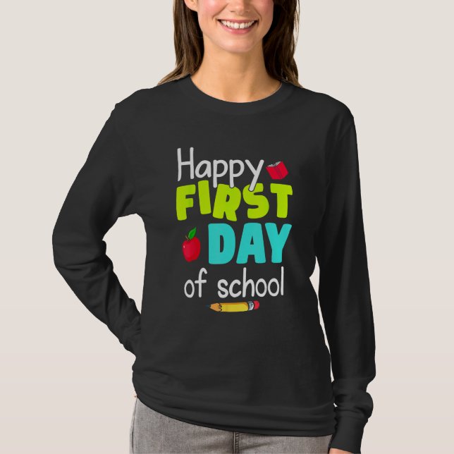 Happy First Day of School Back to School Teacher S T-Shirt (Vorderseite)