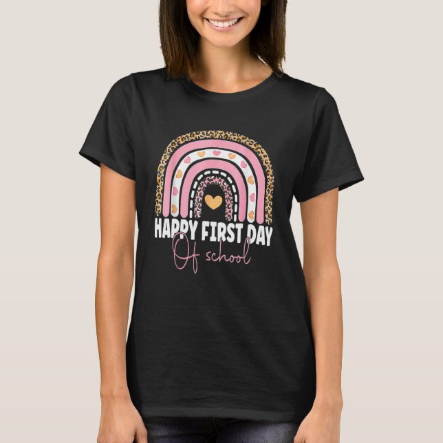 Happy First Day Of School Leopard Rainbow Back To  T-Shirt (Vorderseite)