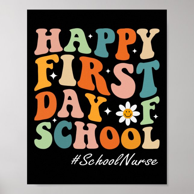 Happy First Day of School Nurse Groovy Retro zurüc Poster (Vorne)