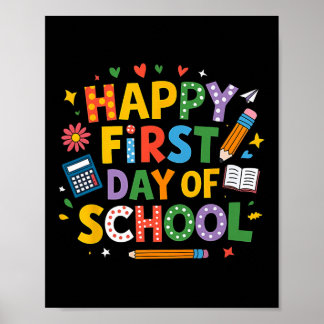 Happy First Day Of School Pencil Teacher Kids Back Poster