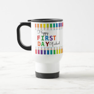 Happy First Day of School Tasse - Spaß zurück zur 