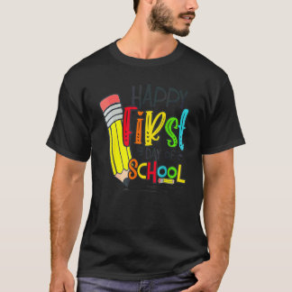 Happy First Day Of School Teacher And Student Back T-Shirt