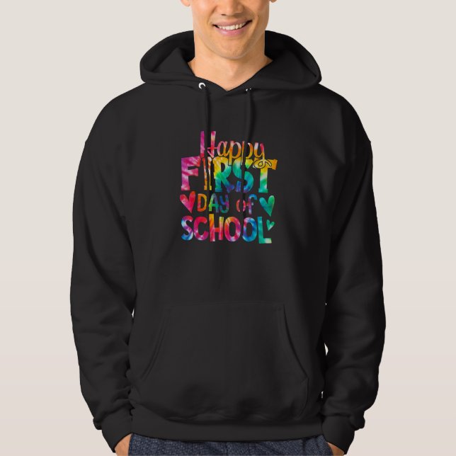 Happy First Day of School Tie Dye Teachers Student Hoodie (Vorderseite)