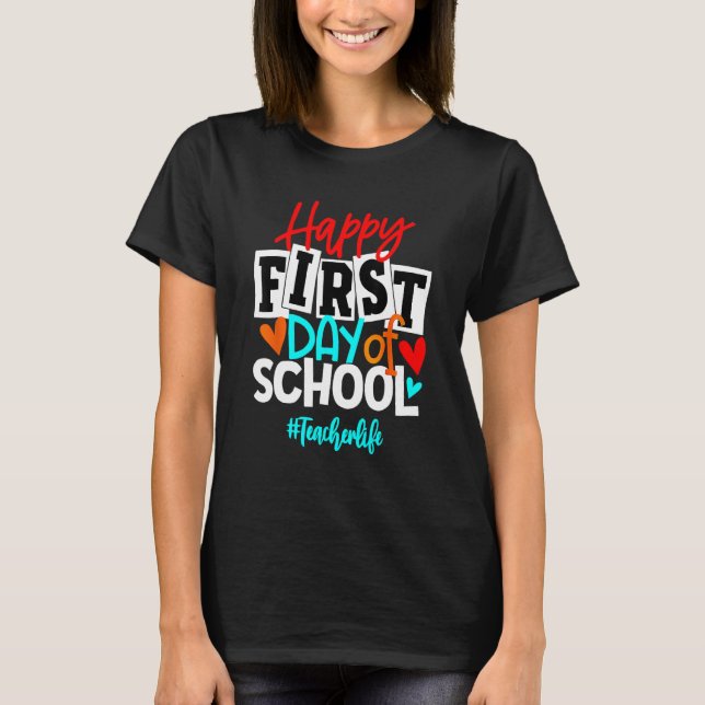 Happy First Day Of School Welcome Back To School 2 T-Shirt (Vorderseite)