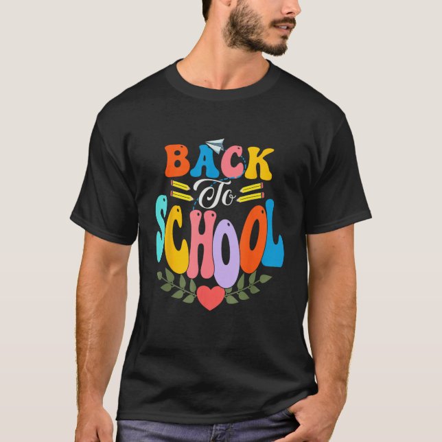 Happy First Day Of School Welcome Back To School S T-Shirt (Vorderseite)