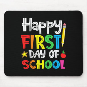 Happy First Day of School Willkommen zurück zur Sc Mousepad