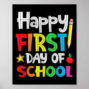 Happy First Day of School Willkommen zurück zur Sc Poster