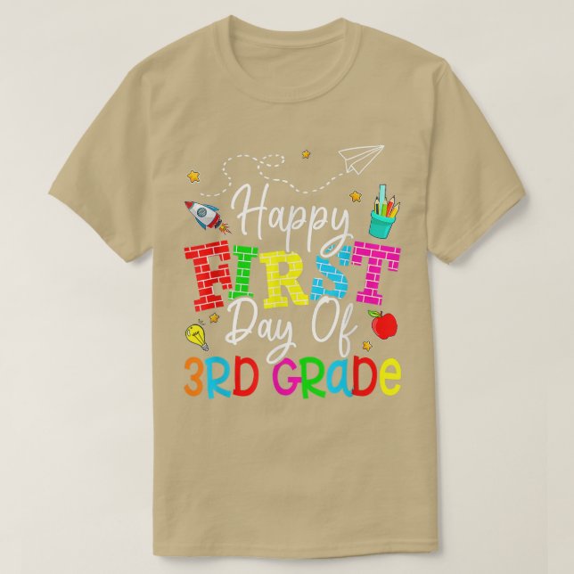 Happy First Day Of Third Grade Teacher Back To Sch T-Shirt (Design vorne)