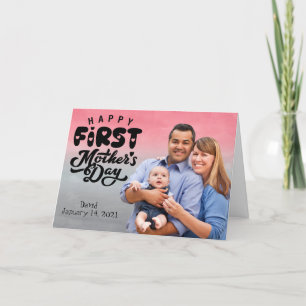 Happy First Mother's Day Custom Foto Card Feiertagskarte
