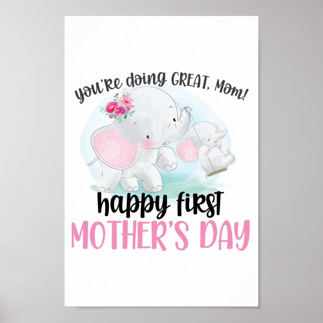 Happy First Mother's Day Elephant Poster (Vorne)