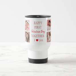 Happy First Valentine's Day Custom Travel Mug Reisebecher